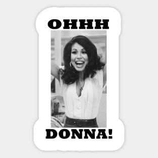 OHHH DONNA!! Sticker